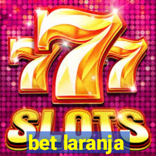 bet laranja
